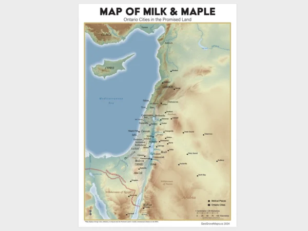 Map of Milk & Maple: Ontario Cities in the Promised Land